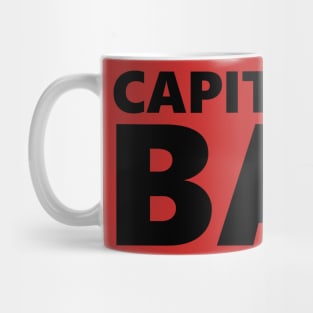 Capitalism Bad Mug